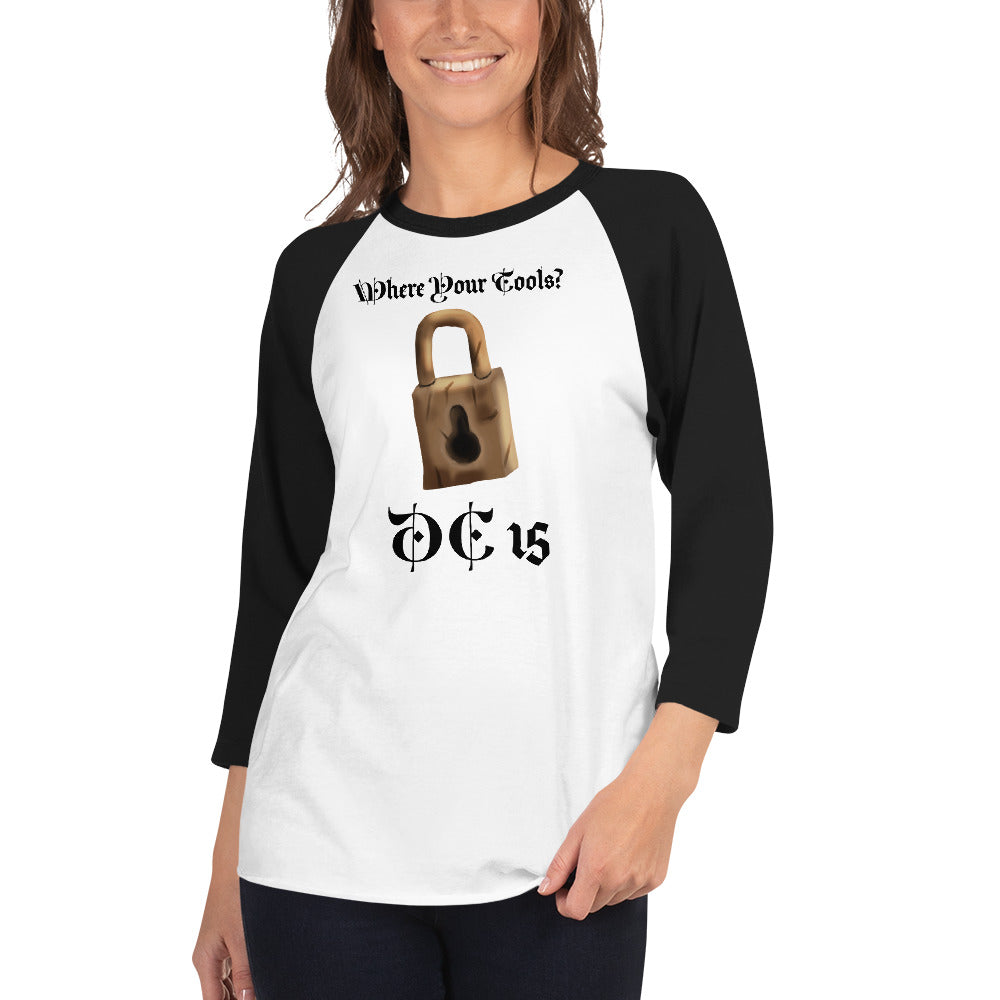 Where your Tools? 3/4 sleeve raglan shirt