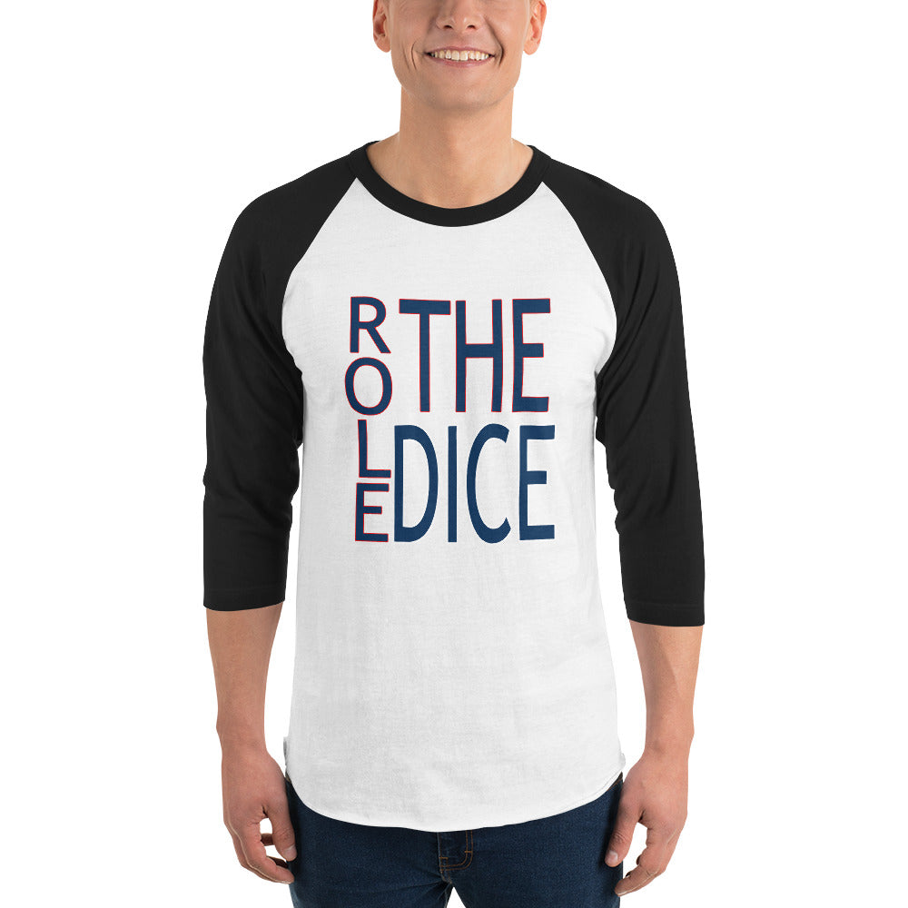 Role the Dice 3/4 sleeve raglan shirt