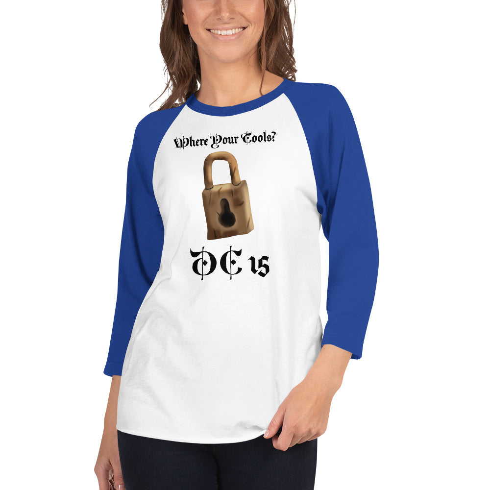 Where your Tools? 3/4 sleeve raglan shirt
