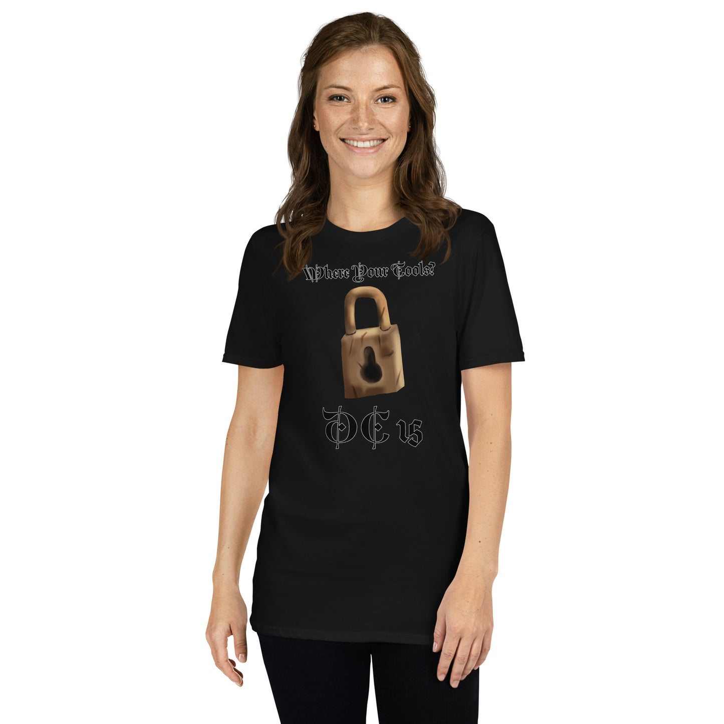 Where Your Tools? Short-Sleeve Unisex T-Shirt