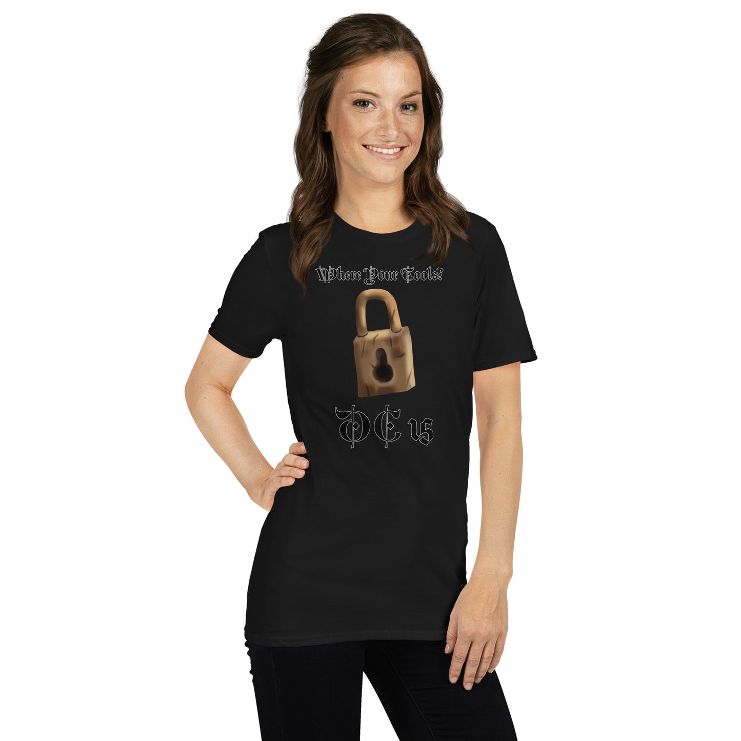 Where Your Tools? Short-Sleeve Unisex T-Shirt