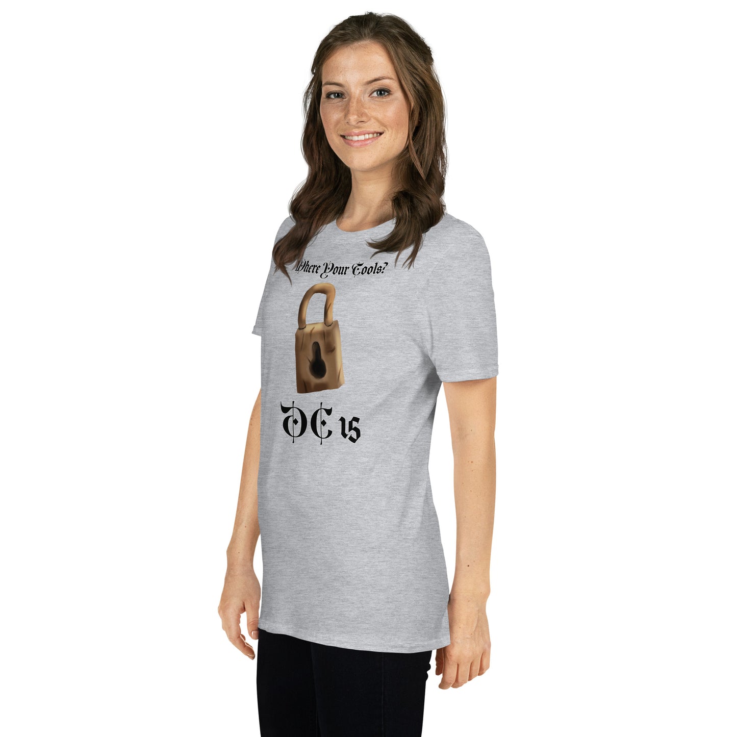 Where Your Tools? Short-Sleeve Unisex T-Shirt
