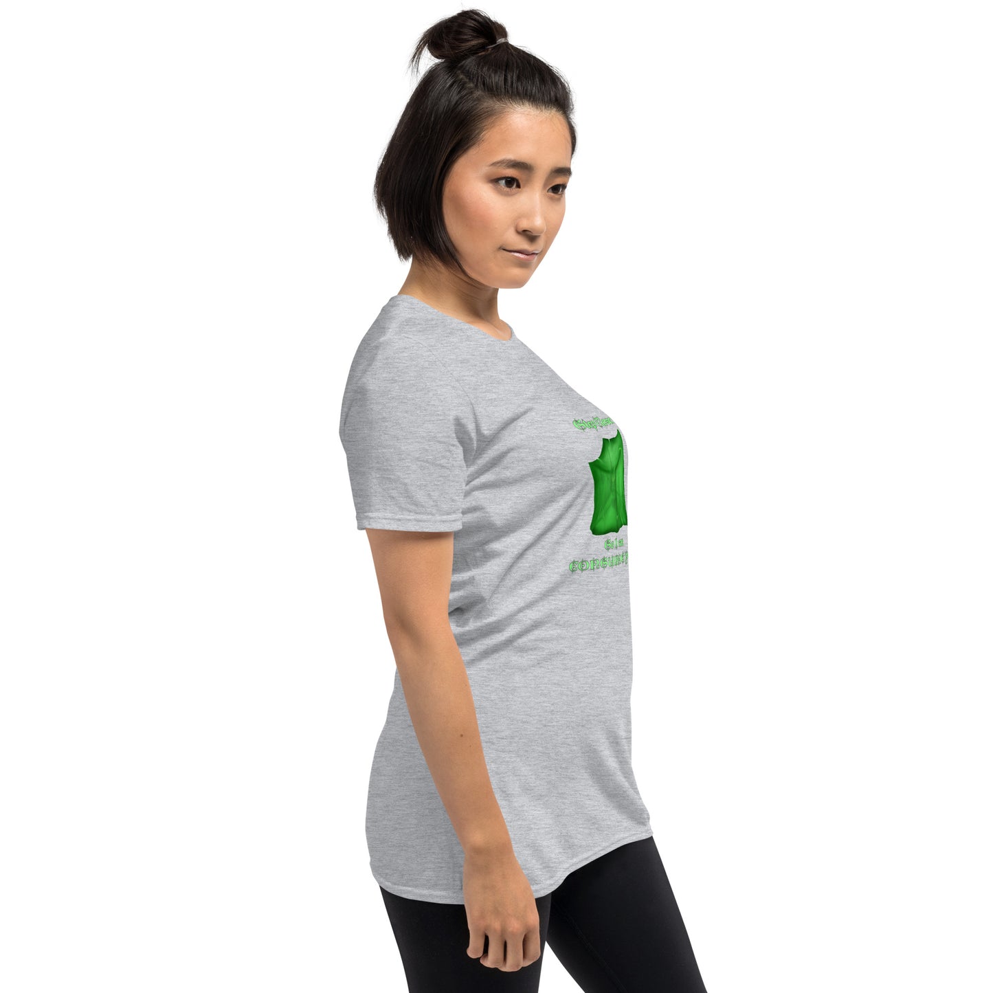 Step Closer so I can Consume You Short-Sleeve Unisex T-Shirt