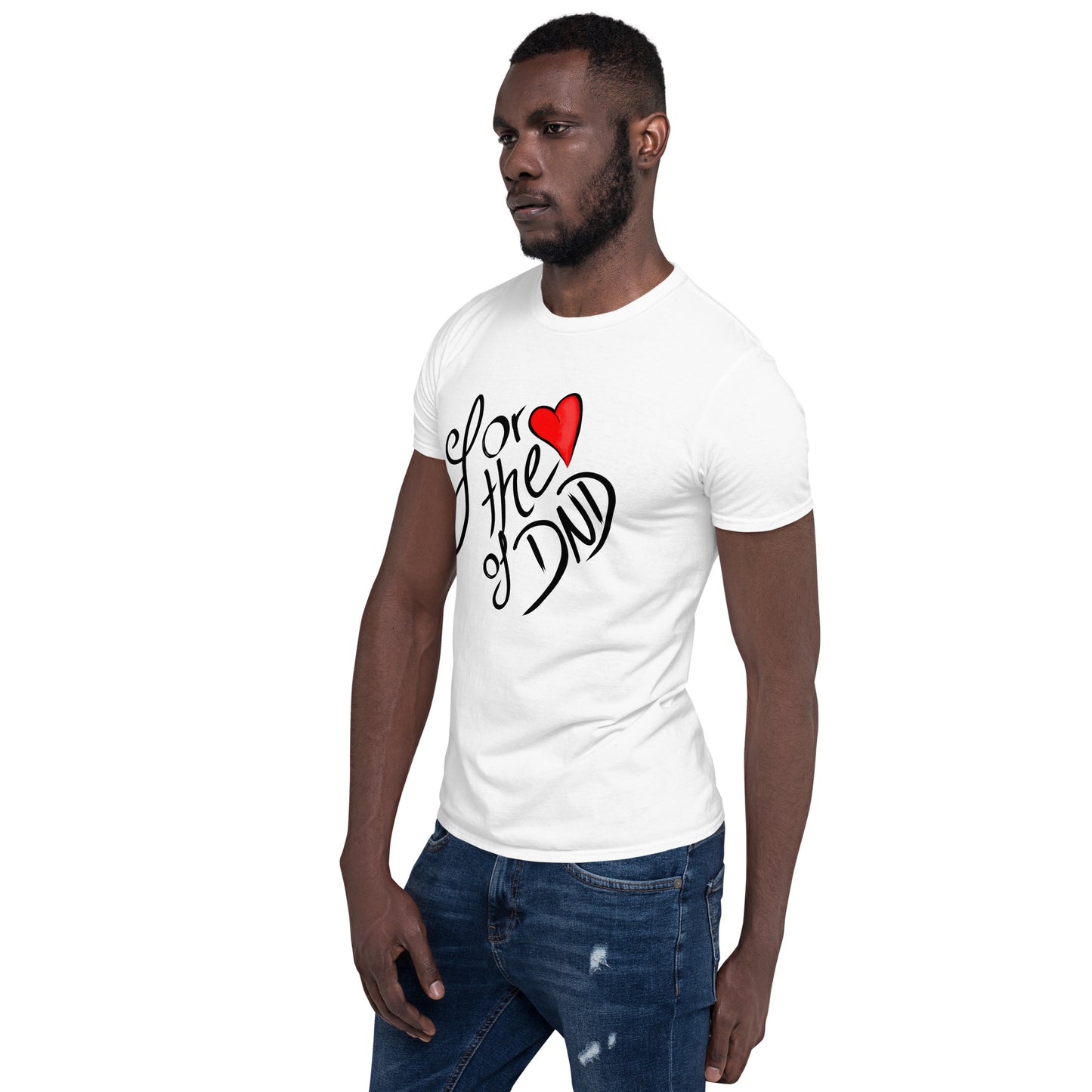 For the Love of DND Short-Sleeve Unisex T-Shirt