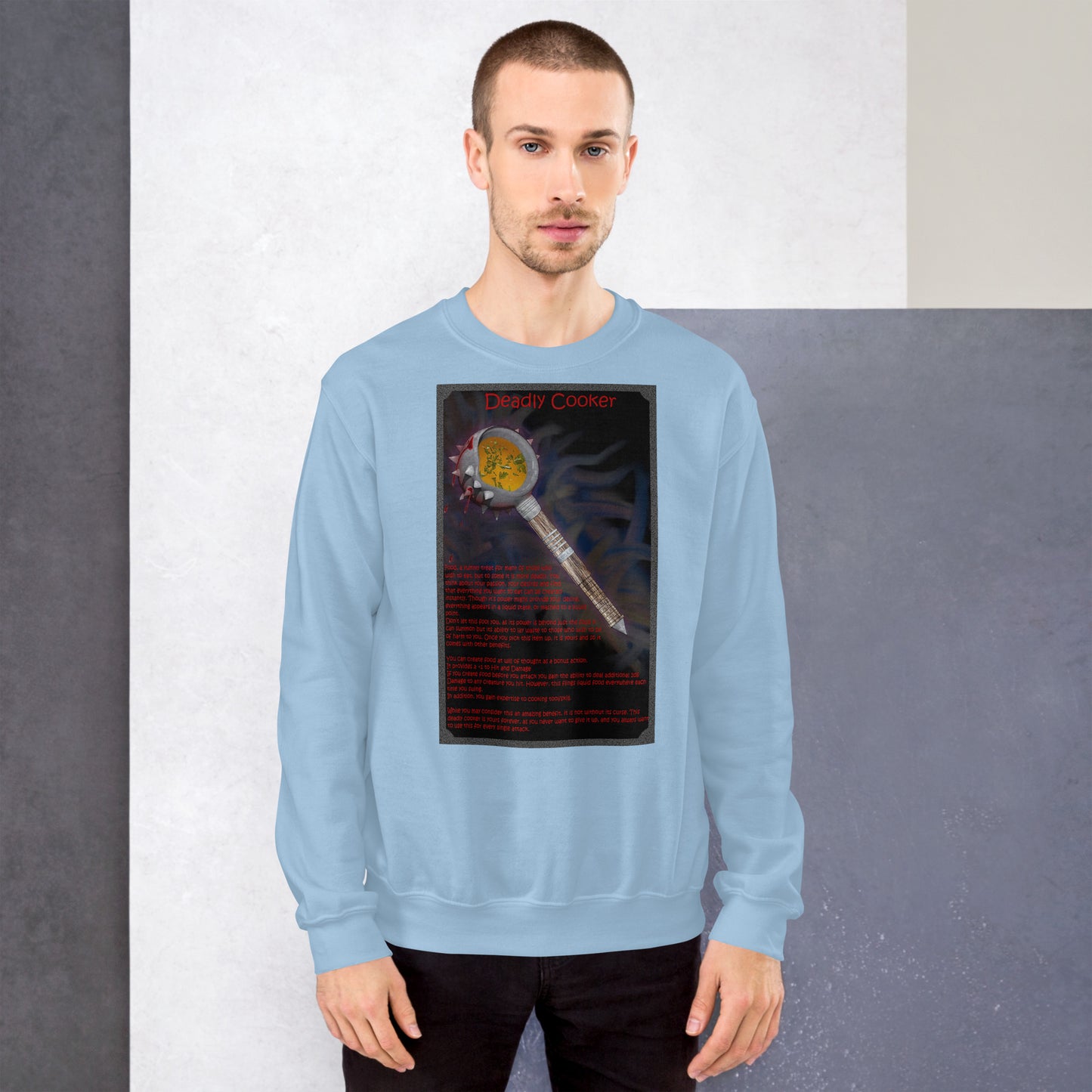 Deadly Cooker Unisex Sweatshirt