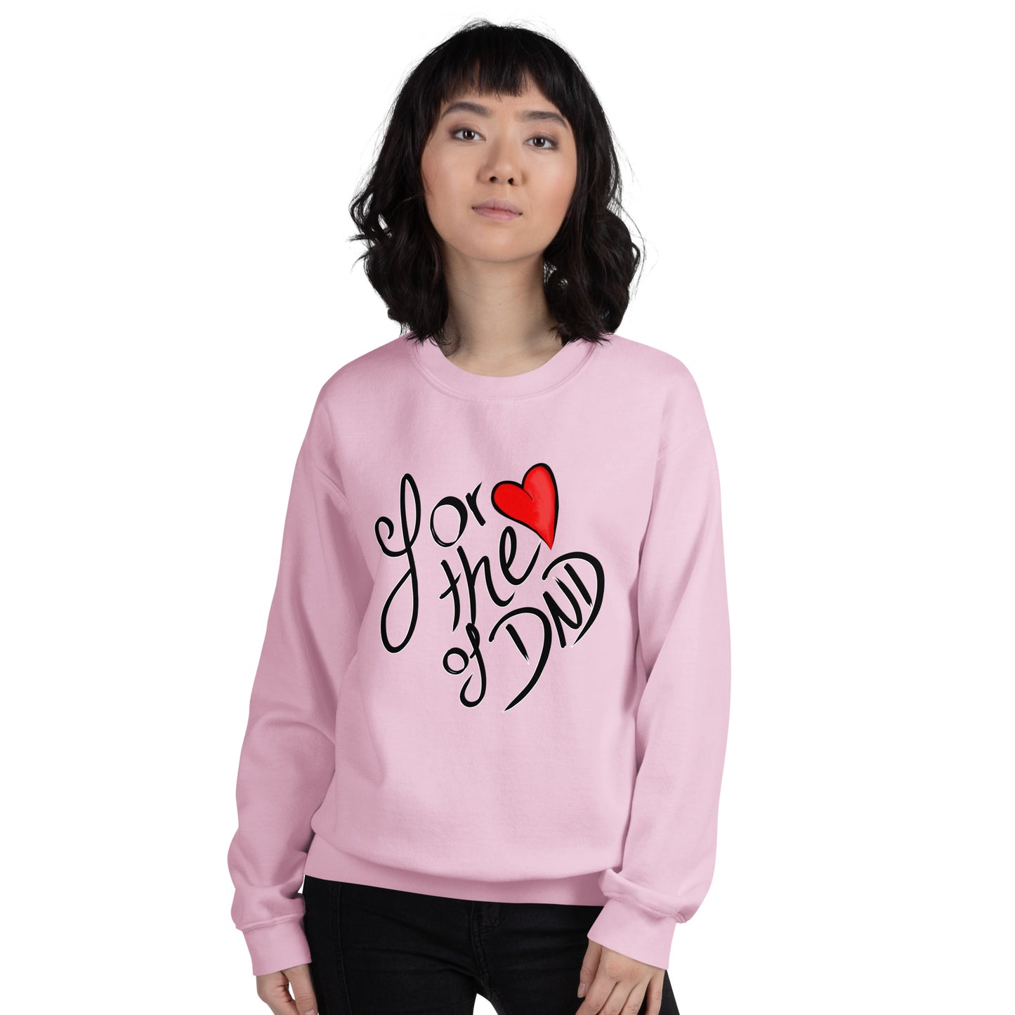 For the Love of DND Unisex Sweatshirt