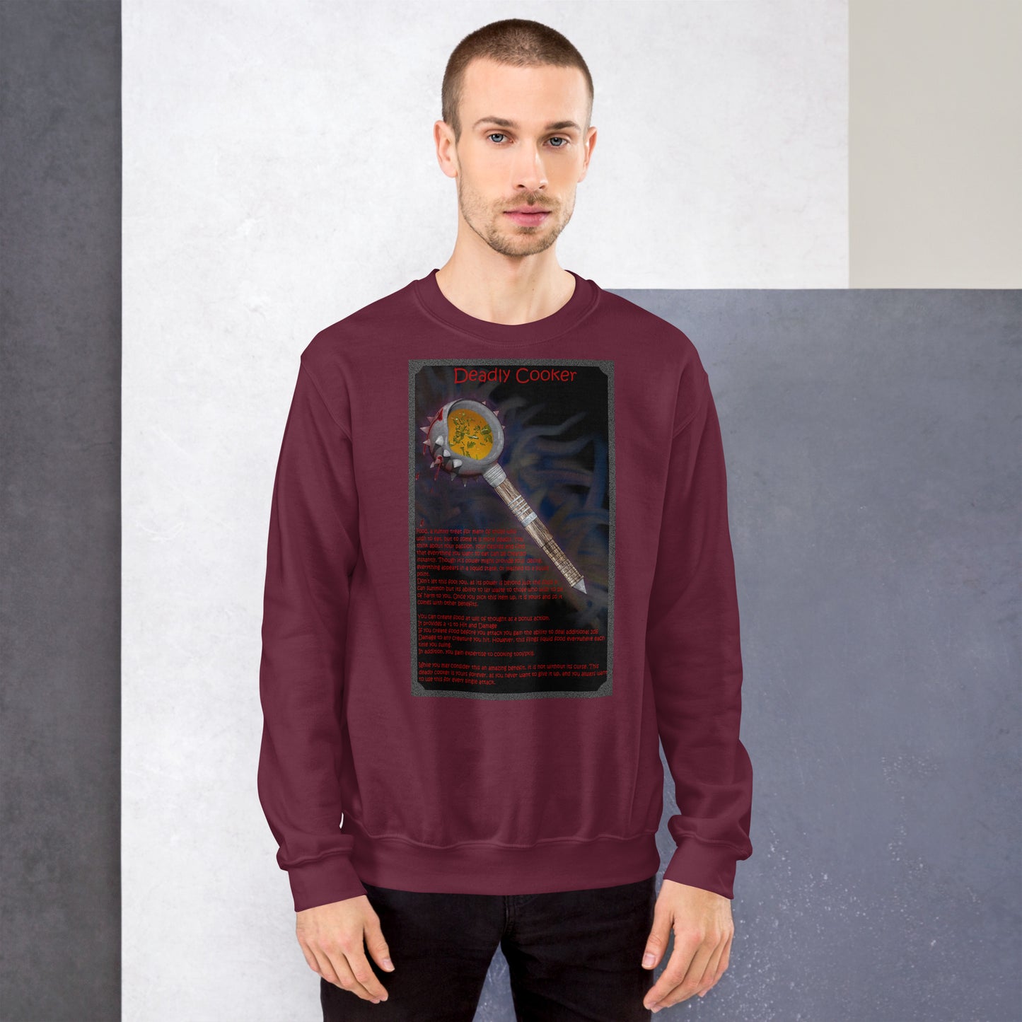 Deadly Cooker Unisex Sweatshirt