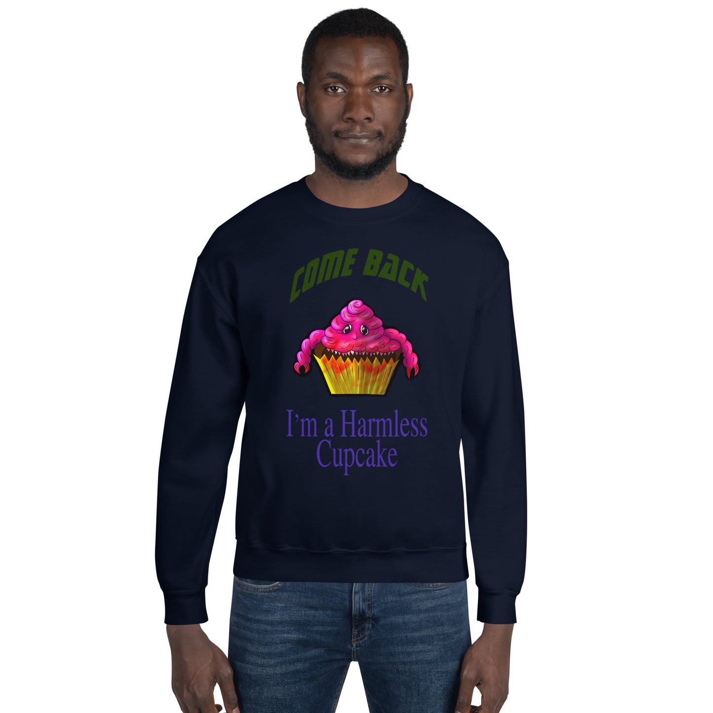 Harmless Cupcake Unisex Sweatshirt