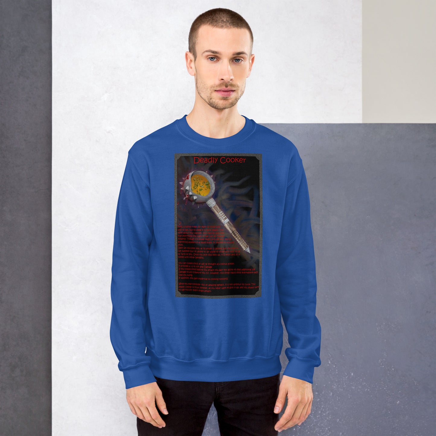 Deadly Cooker Unisex Sweatshirt