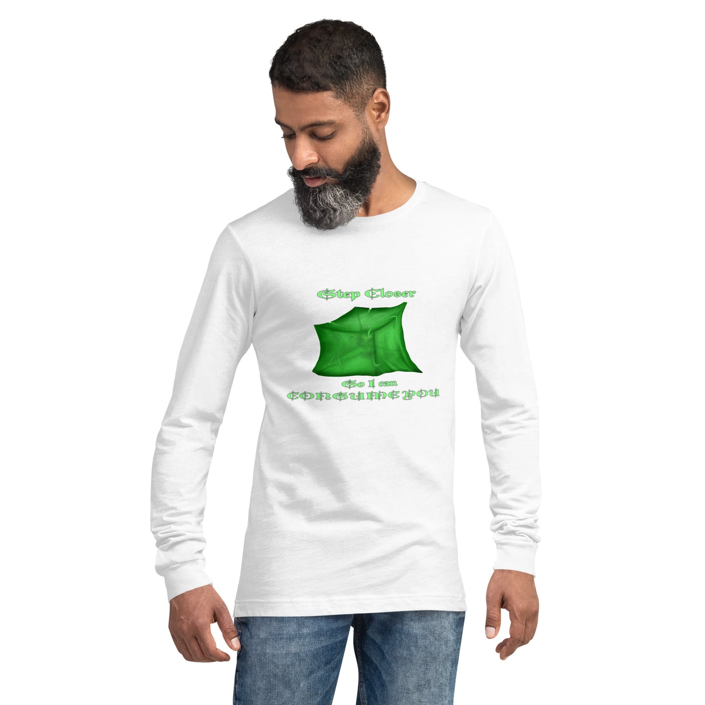 Step Closer (Ooze) Unisex Long Sleeve Tee
