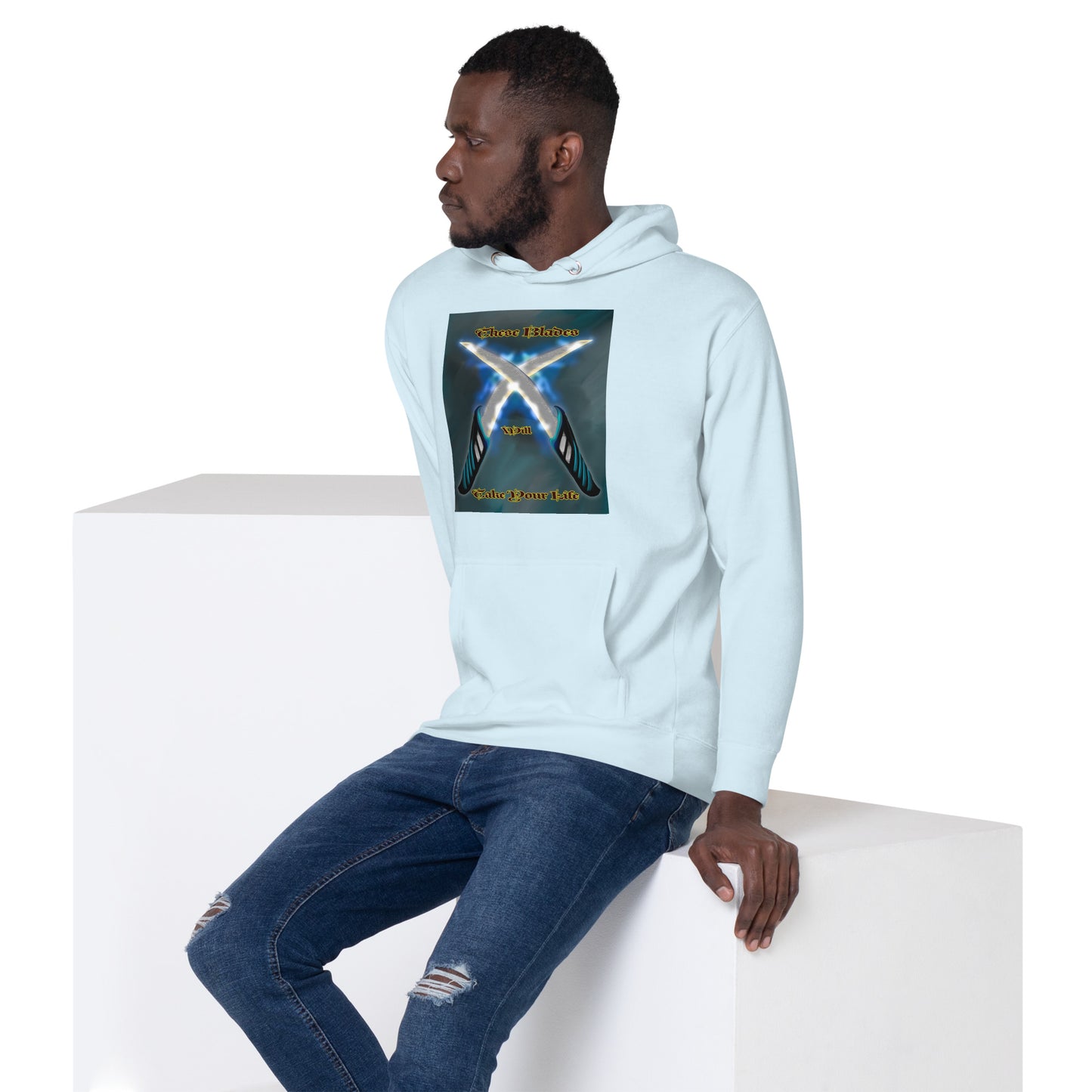 These Blades will Take Your Life Unisex Hoodie