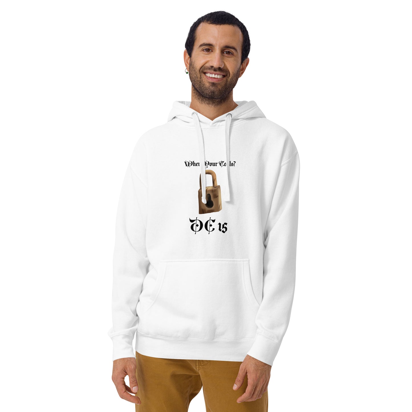 Where Your Tools? Unisex Hoodie