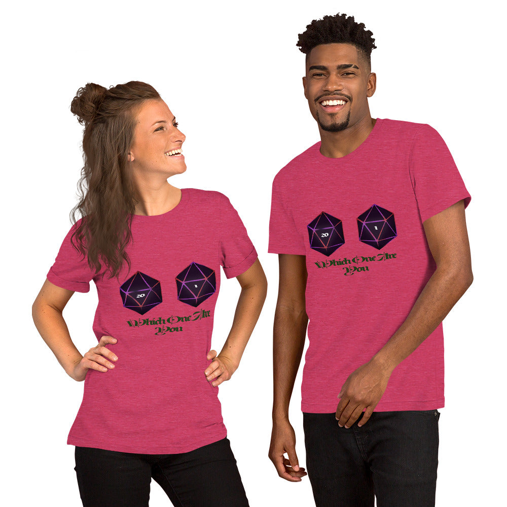 Which one are you? Unisex t-shirt