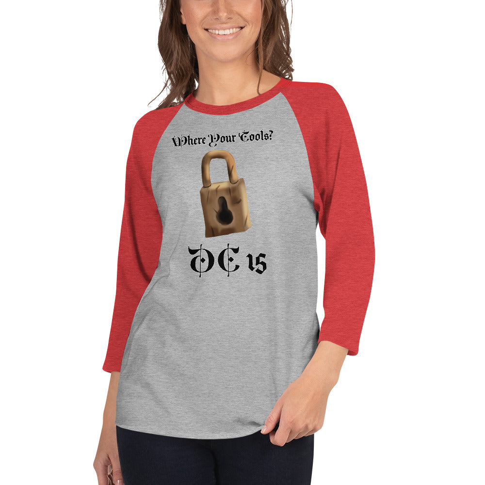 Where your Tools? 3/4 sleeve raglan shirt