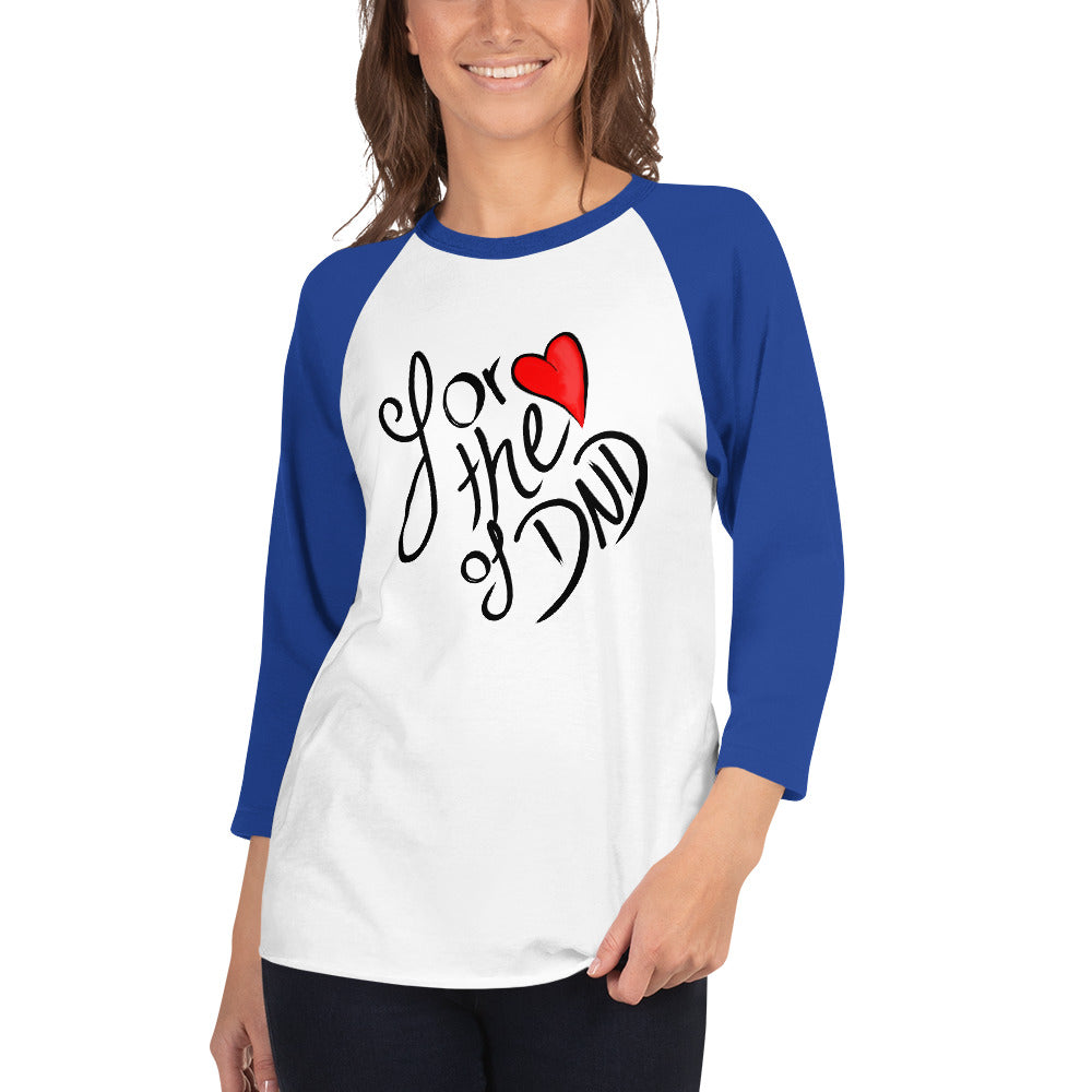 For the Love of DND 3/4 sleeve raglan shirt