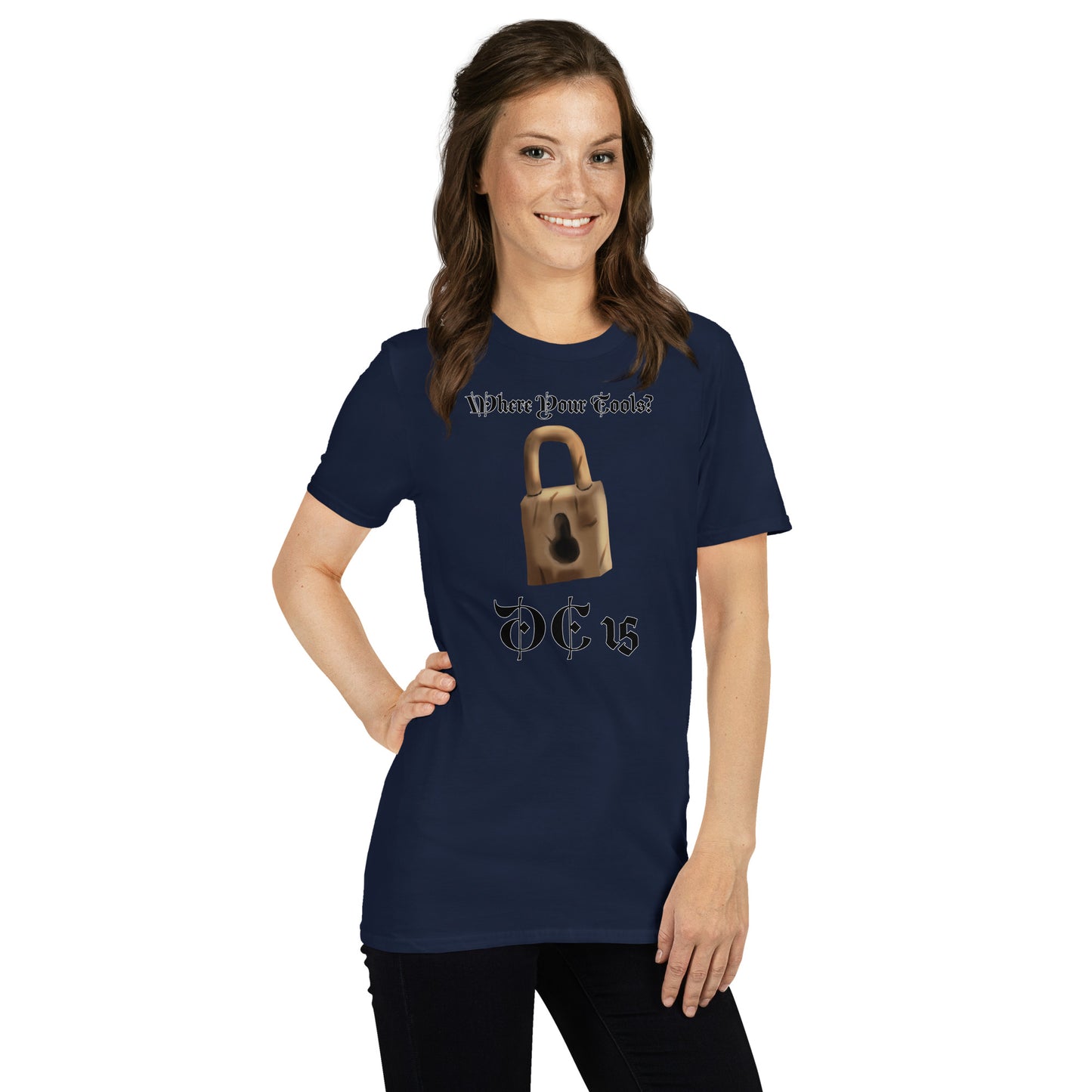 Where Your Tools? Short-Sleeve Unisex T-Shirt