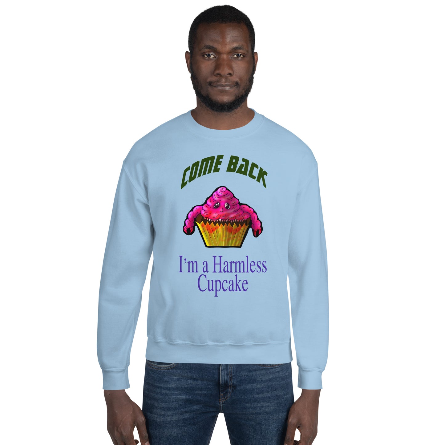 Harmless Cupcake Unisex Sweatshirt