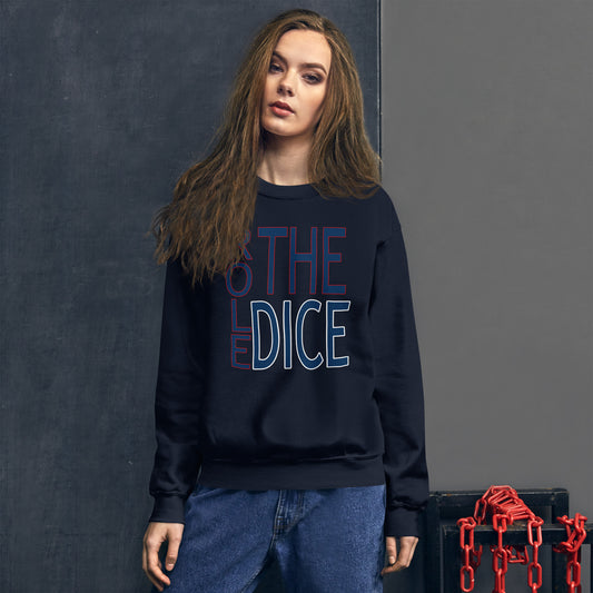 Role the Dice Unisex Sweatshirt