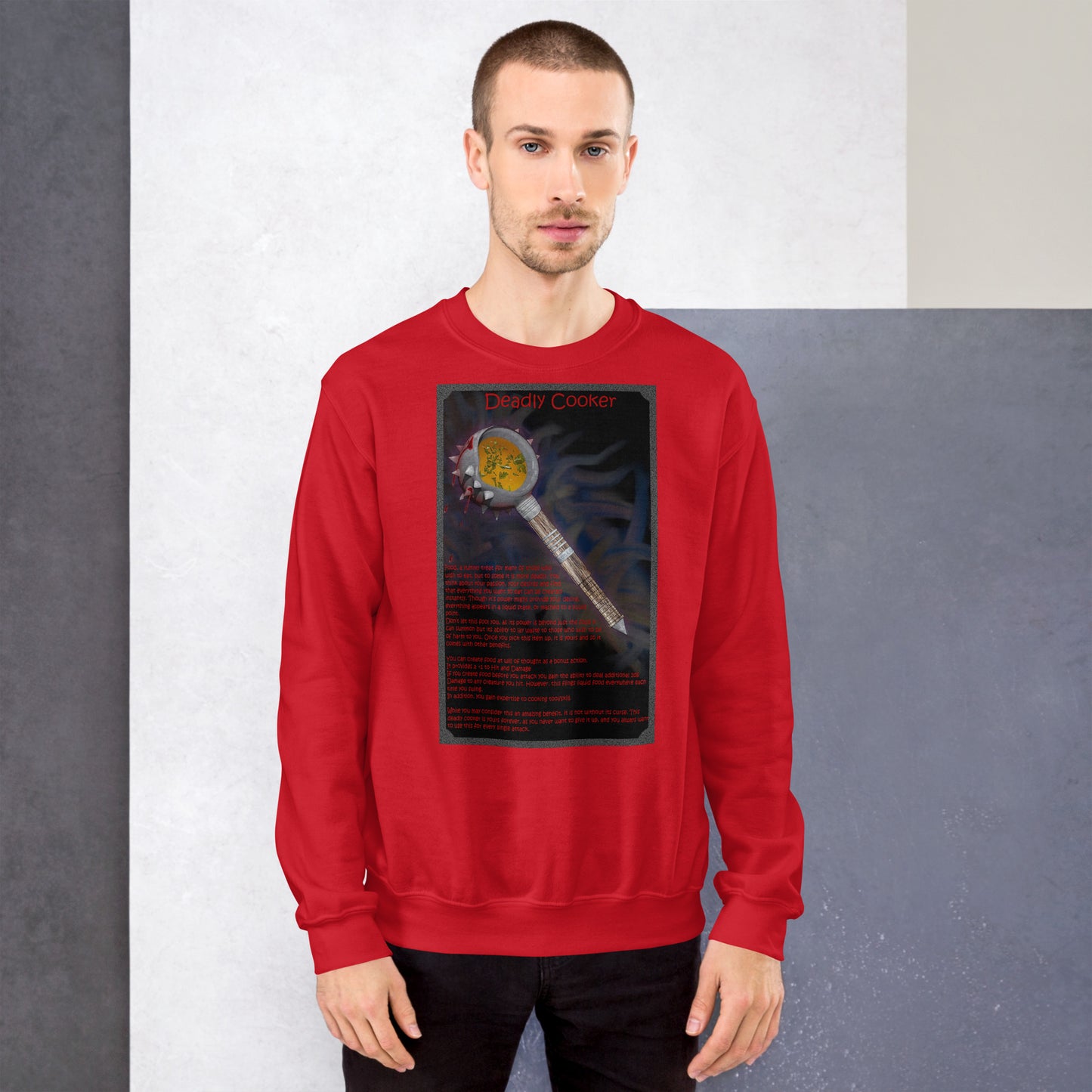 Deadly Cooker Unisex Sweatshirt