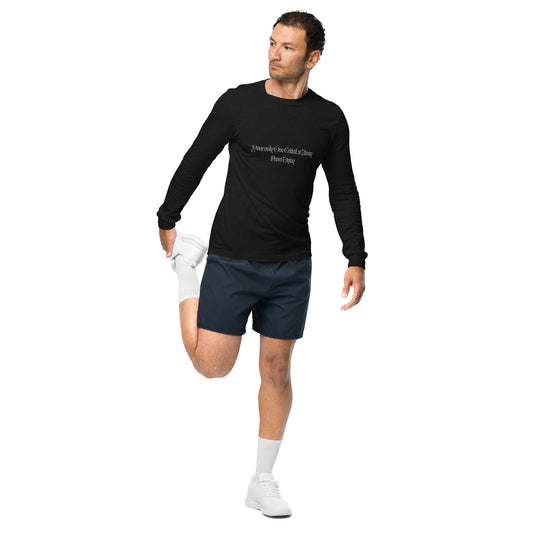 Your Only One Crit away From Dying Unisex Long Sleeve Tee