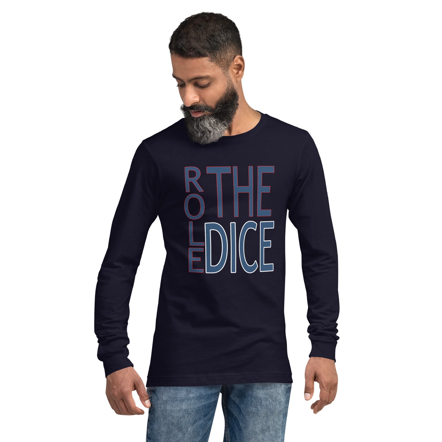 Role the Dice Unisex Long Sleeve Tee