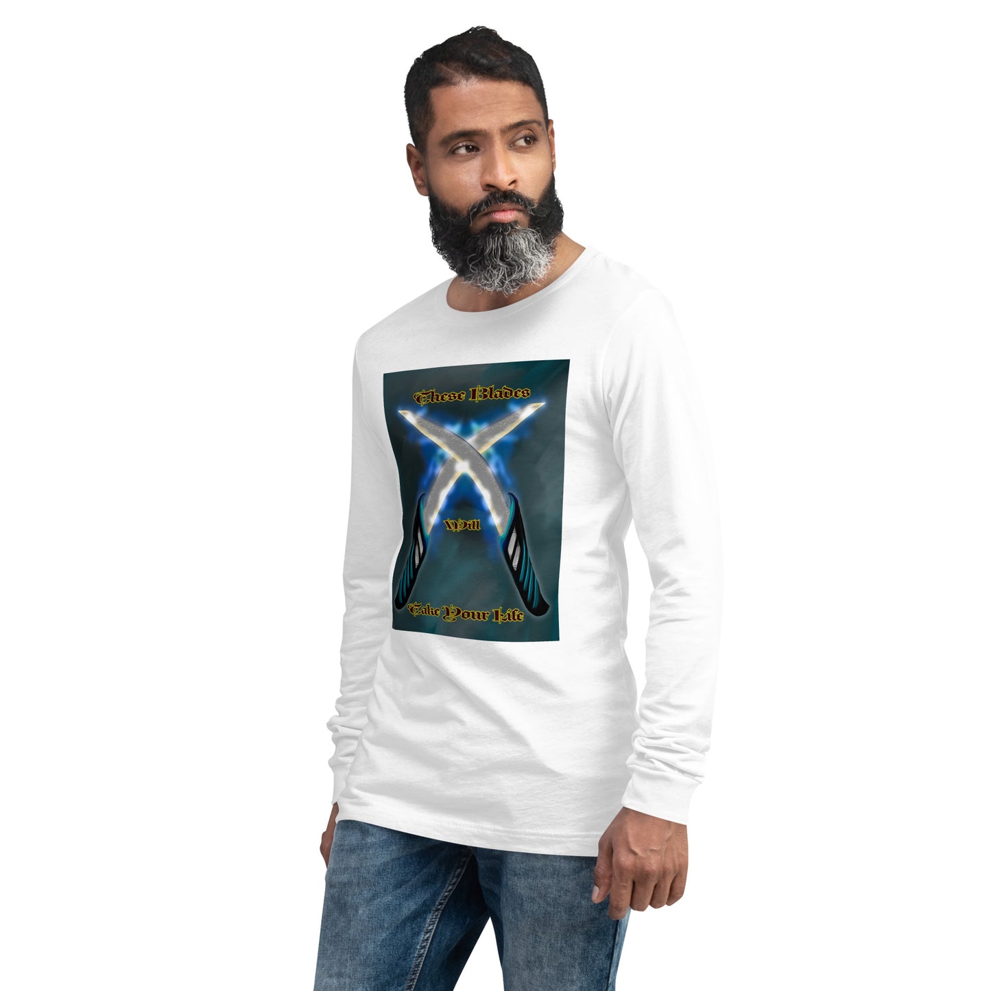 These Blades Will Take Your Life Unisex Long Sleeve Tee
