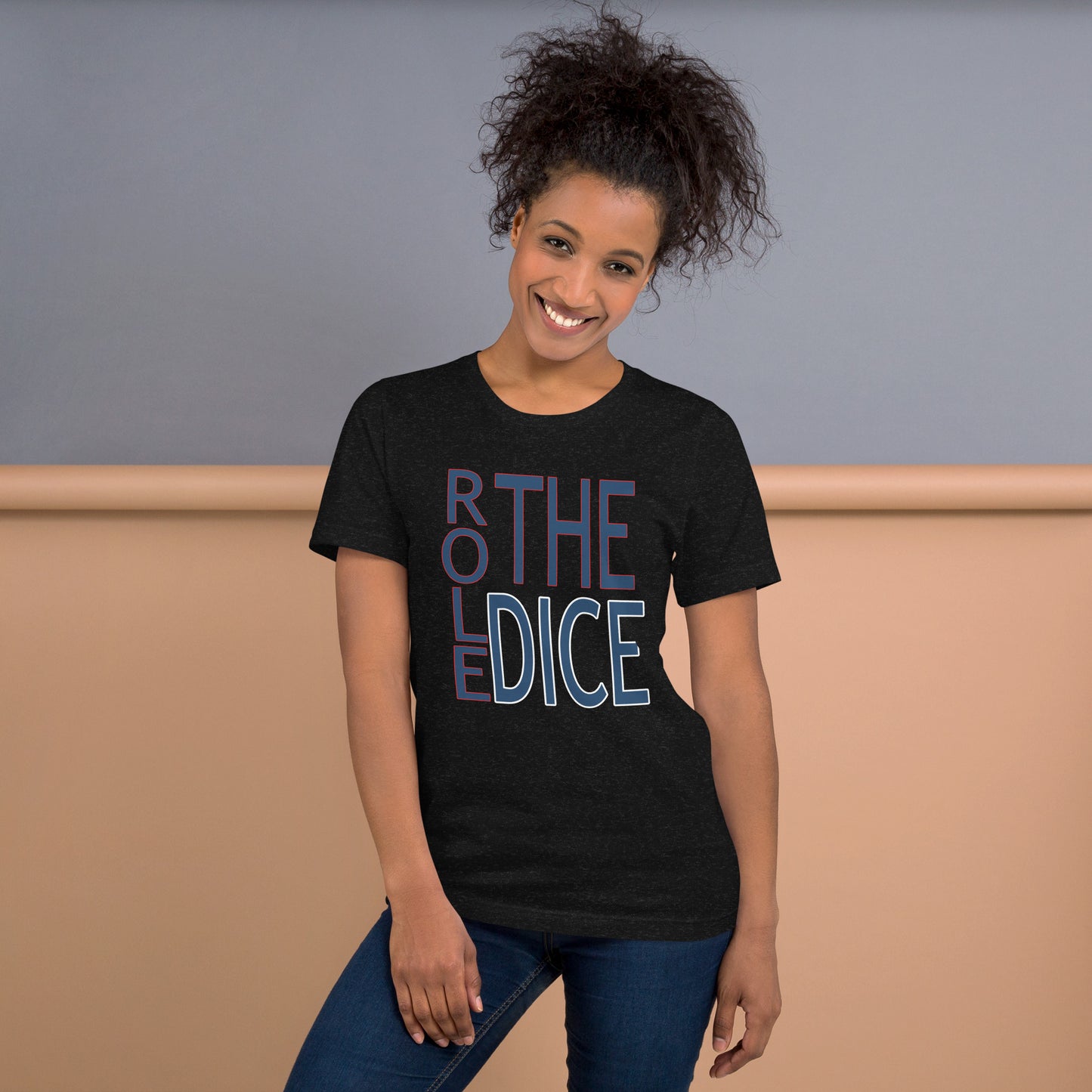 Role the Dice Unisex t-shirt