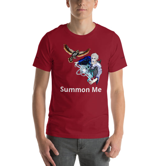 Summon Me Unisex T-shirt