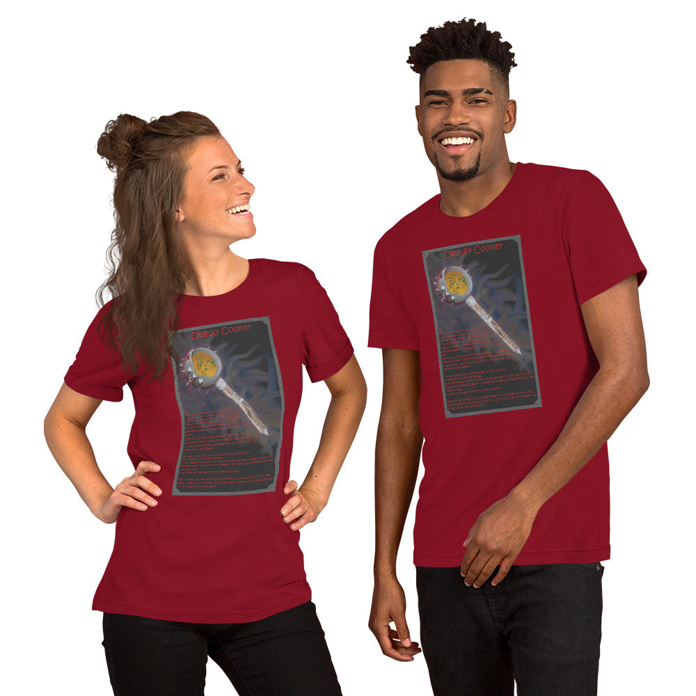 Deadly Cooker Unisex t-shirt